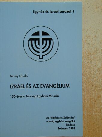 Terray László - Izrael és az evangélium [antikvár]