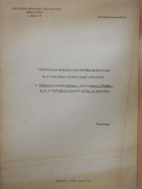 Dr. Zöld András - Távfűtések műszaki fejlesztési irányelvei és e fejlődést akadályozó tényezők 4. [antikvár]
