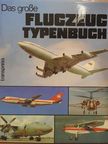 Wilfried Kopenhagen - Das große Flugzeug Typenbuch [antikvár]