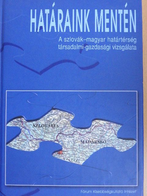 Csizmadia Zoltán - Határaink mentén [antikvár]