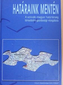 Csizmadia Zoltán - Határaink mentén [antikvár]