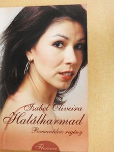 Isabel Oliveira - Halálharmad [antikvár]