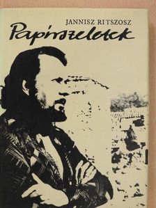 Jannisz Ritszosz - Papírszeletek (dedikált példány) [antikvár]
