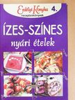 Ízes-színes nyári ételek [antikvár]