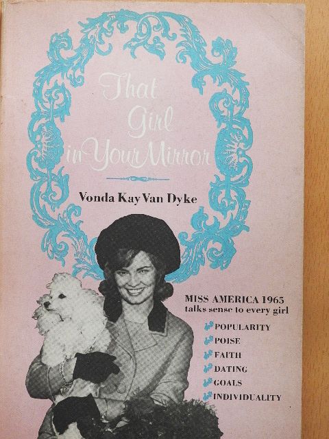 Vonda Kay Van Dyke - That Girl in Your Mirror [antikvár]