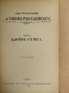 Krúdy Gyula - Őszi utazások a vörös postakocsin [antikvár]