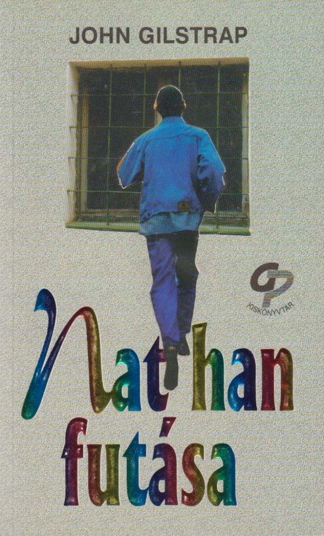 John Gilstrap - Nathan futása [antikvár]