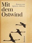Ignacio Aldecoa - Mit dem Ostwind [antikvár]