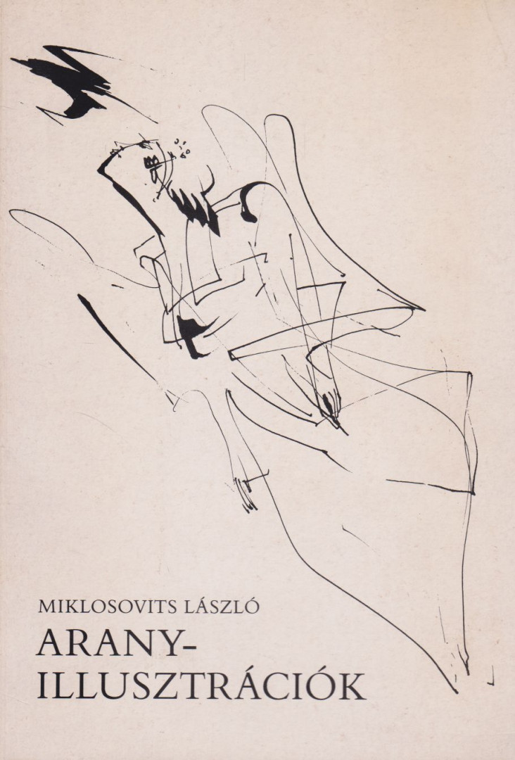 Miklosovits László - Arany-illusztrációk (aláírt) [antikvár]