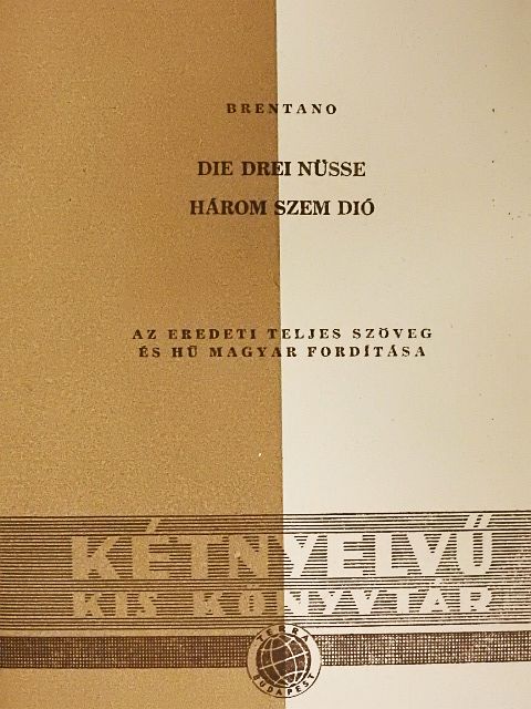 Clemens Brentano - Három szem dió [antikvár]