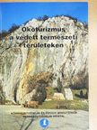 Baczur János - Ökoturizmus a védett természeti területeken [antikvár]