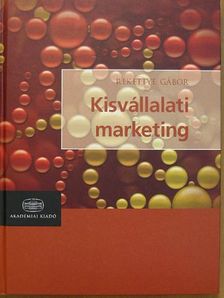 Rekettye Gábor - Kisvállalati marketing [antikvár]