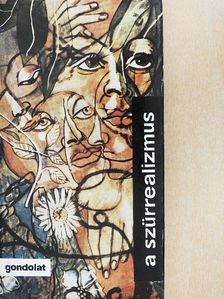 Illyés Gyula - A szürrealizmus [antikvár]