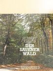 Herbert Krauss - Der Sauener Wald [antikvár]