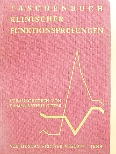 Arthur Gitter - Taschenbuch Klinischer Funktionsprüfungen [antikvár]