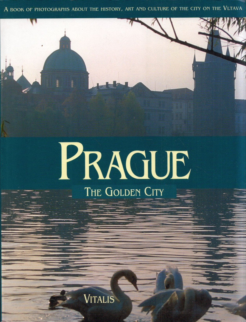 Prague: The Golden City [antikvár]
