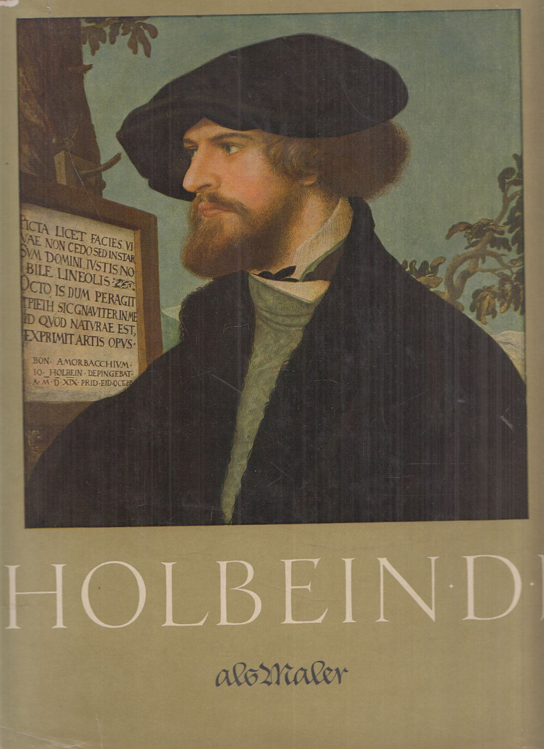 Grohn, Hans Werner - Hans Holbein d. J. als Maler [antikvár]