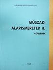 Johanidesz István - Műszaki alapismeretek II. [antikvár]