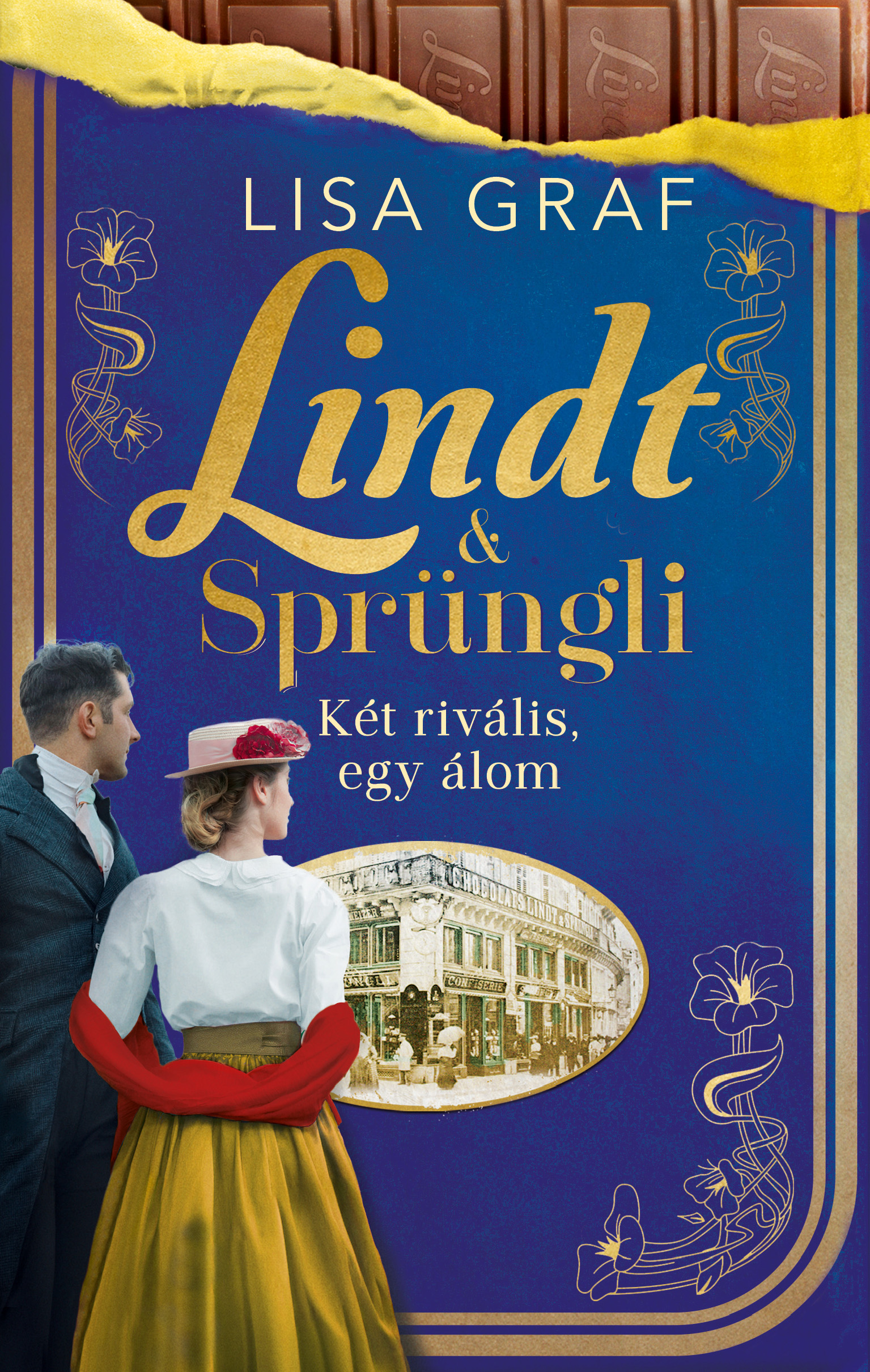 Lisa Graf - Lindt &amp; Sprüngli 2. - Két rivális, egy álom