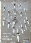 Granek István - Kajakozás-kenuzás [antikvár]