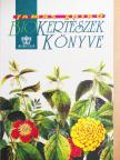 Tamás Enikő - Biokertészek könyve [antikvár]
