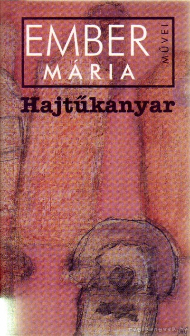 Ember Mária - Hajtűkanyar [antikvár]