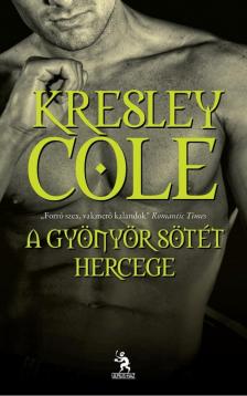 Kresley Cole - A gyönyör sötét hercege [antikvár]