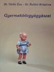 Dr. Rutkai Krisztina - Gyermekbőrgyógyászat [antikvár]