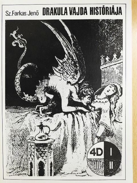Sz. Farkas Jenő - Drakula vajda históriája [antikvár]