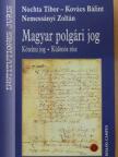 Kovács Bálint - Magyar polgári jog - Kötelmi jog [antikvár]