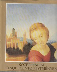 TÁTRAI VILMOS - Közép-Itáliai cinquecento festmények [antikvár]