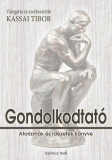 Kassai Tibor[szerk.] - Gondolkodtató