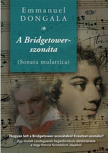 Dongala, Emmanuel - A Bridgetower-szonáta (Sonata mulattica)