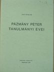 Őry Miklós - Pázmány Péter tanulmányi évei [antikvár]