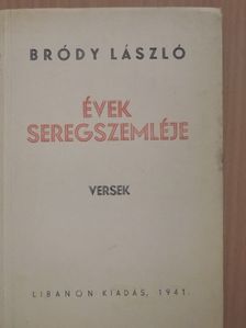 Bródy László - Évek seregszemléje [antikvár]