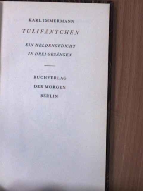 Karl Immermann - Tulifäntchen [antikvár]
