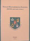 Nyugat-Magyarországi Egyetem 2000/2001. tanévének évkönyve [antikvár]