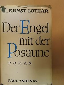 Ernst Lothar - Der Engel mit der Posaune [antikvár]