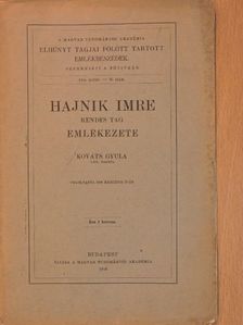 Kováts Gyula - Hajnik Imre rendes tag emlékezete [antikvár]
