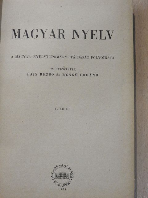 Abaffy Erzsébet - Magyar Nyelv 1954. évi 1-4. szám [antikvár]