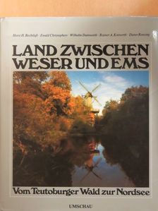 Ewald Christophers - Land zwischen Weser und Ems [antikvár]