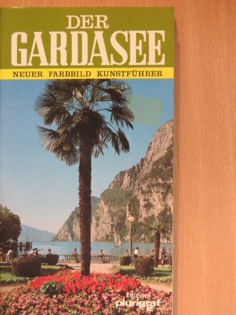Rosella Vantaggi - Der Gardasee [antikvár]