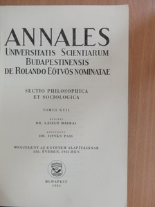 Dr. István Pais - Annales Universitatis Scientiarum Budapestinensis de Rolando Eötvös nominatae XVII. [antikvár]