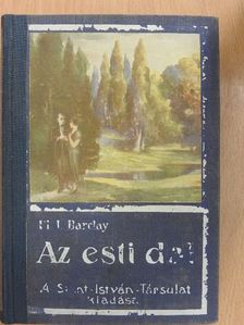 Florence L. Barclay - Esti dal [antikvár]