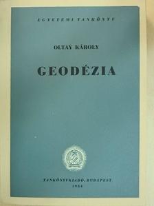 Oltay Károly - Geodézia [antikvár]