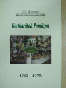 Kertbarátok Pomázon (dedikált példány) [antikvár]