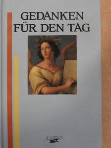 Goethe - Gedanken für den tag [antikvár]