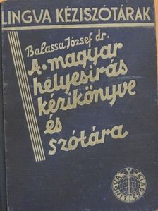 A magyar helyesírás kézikönyve [antikvár]