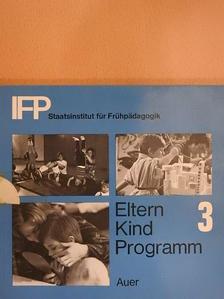 Dr. Georg Eisenhut - Eltern Kind Programm 3 [antikvár]