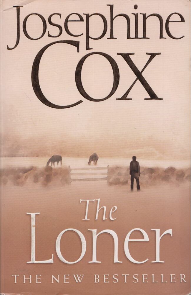 Josephine Cox - The Loner [antikvár]